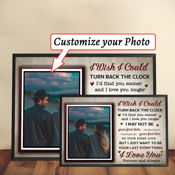 Personalized Metal Sign With Metal Framed Personalized Horizontal Custom Prints I Wish I Could Turn Back The Clock