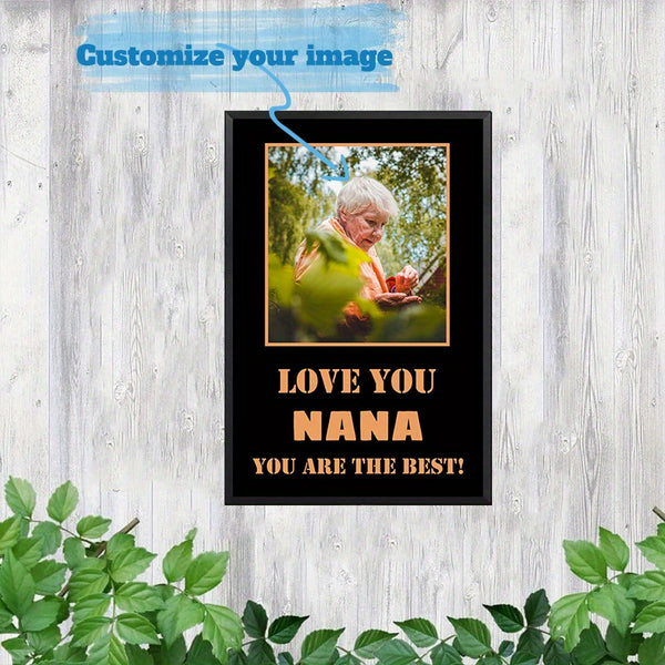 Personalized Aluminum Metal Sign With Metal Framed Custom Photo Gift For Nana 8x12inch (20x30cm)
